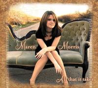 Morris, Maren - All That It Takes