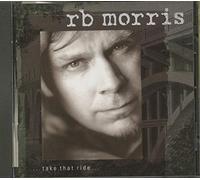 Morris, R.B. - Take That Ride