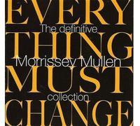 Morrisey Mullen - Everything Must Change [Import]
