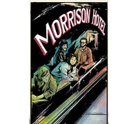 Morrison Hotel: Graphic Novel