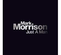 Morrison Mark - Just a Man [Import]