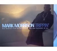 Morrison, Mark - Trippin'