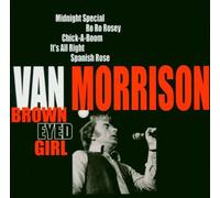 Morrison, Van - Brown Eyed Girl [Import]