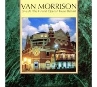 Morrison, Van - Live at the Grand Opera House - Belfast by Morrison, Van Live, Original recording reissued, Original recording remastered edition (1998) Audio CD