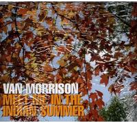 Morrison, Van - Meet Me in The Indian Summer [Import]