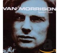 Morrison, Van - Spanish Rose