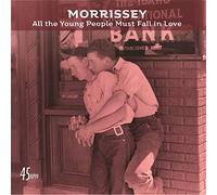 Morrissey - All The Young People Must Fall