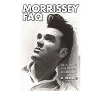 Morrissey FAQ by D. McKinney D. McKinney (Auteur)