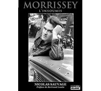 Morrissey: L'insoumis