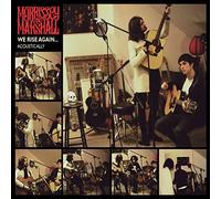 Morrissey & Marshall - We Rise Again Acoustically [Import]