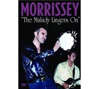 Morrissey – The Maladay Lingers On