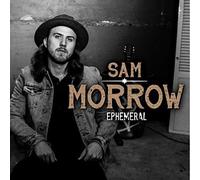 Morrow, Sam - Ephemeral [Import]