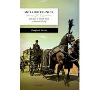 Mors Britannica by Davies Douglas J. Professor in the Study of Religion University of Durham Hardcover Book Davies Douglas J. Professor in the Study of Religion University of Durham (Auteur)