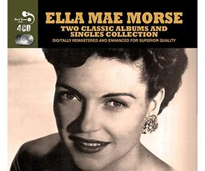 Morse, Ella Mae - 2 Classic Albums Plus [Import]