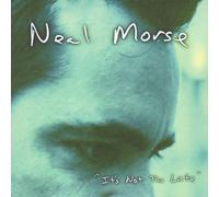 Morse,Neal - It's Not Too Late