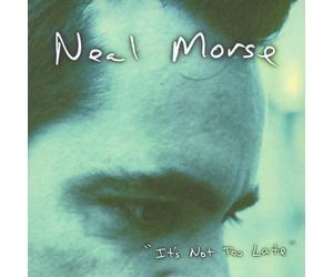 Morse,Neal - It's Not Too Late