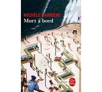 Mort à bord (La Saga des Savoisy, Tome 10)