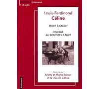 Mort a credit et voyage au bout de la nuit celine CD audio avec les voix de Michel Simon, Arletty et Louis-Ferdinand Céline - Céline - Eponymes - Texte lu (CD) - Textes lus CD