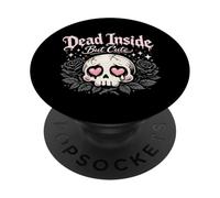 Mort à l'intérieur mais Mignon Design Gothique Emo PopSockets PopGrip Adhésif