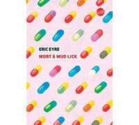 Mort à Mud Lick Romain Guillou (Traduction), Eric Eyre (Auteur)