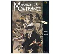 Thomas Mosdi – Mort à outrance – Bande dessinée – Cartonné – Vents d'Ouest