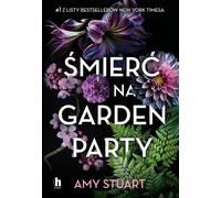 Mort à une Garden Party - Amy Stuart (Thriller auf Polnisch)