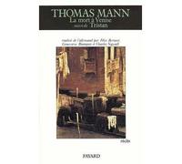 Mort à Venise (La), suivi de Tristan