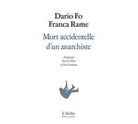 Mort accidentelle d'un anarchiste