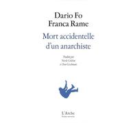Mort accidentelle d'un anarchiste - Dario Fo - Arche - broché - Théâtre
