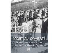 Mort au combat !