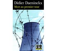 Didier Daeninckx – Mort au premier tour – Gallimard