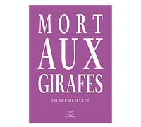 Mort aux girafes