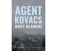 Mort blanche: Une enquête de Kate Kovacs