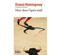 Mort dans l'après-midi - Ernest Hemingway - Gallimard - Poche - Livre