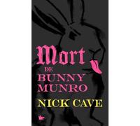 Mort de Bunny Munro