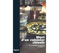 Mort d'un cuisinier chinois: Les nouvelles enquêtes du juge Ti
