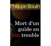 Mort d'un guide en vin trouble