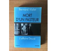 Mort d'un pasteur. L'Affaire Doucé