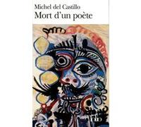 Mort d'un poète Michel Del Castillo (Auteur)