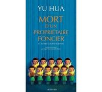 Mort d'un propriétaire foncier Hua Yu (Auteur), Isabelle Rabut (Traduction), Angel Pino (Traduction)