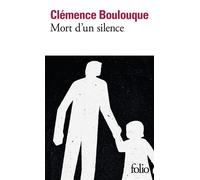 Mort d'un silence - Clémence Boulouque - Gallimard - Poche - Roman