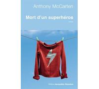 Mort d'un superhéros