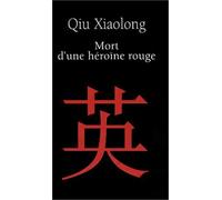 Mort d'une héroïne rouge