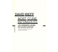 Mort d'une inconsolée : les derniers jours de Susan SONTAG