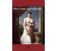 Mort d'une Merveilleuse Une enquête du capitaine Dargent - Irène Delse - Editions Du 81 Behar J.c. - broché - Roman