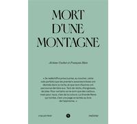 Mort d'une montagne Recueil de réflexions et aphorismes - Jérôme Cochet - Libel - relié - Théâtre