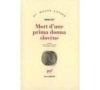 Mort d'une prima donna slovène Brina Svit (Auteur), Zdenka Stimac (Traduction)