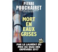 Mort en eaux grises