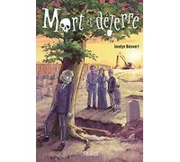 Mort et déterré
