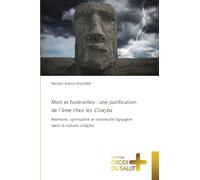 Mort et funérailles: une purification de l'âme chez les Ciraŋba